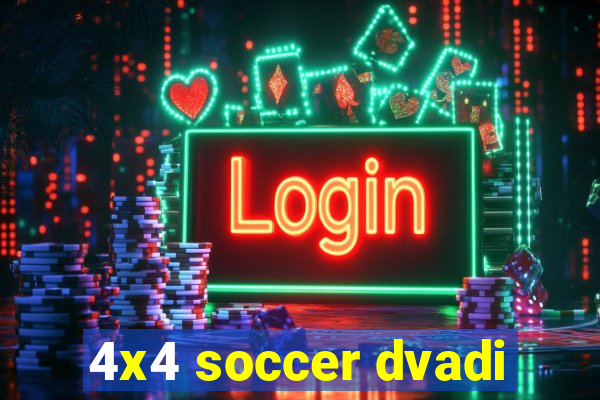 4x4 soccer dvadi